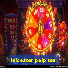 leicester palpites